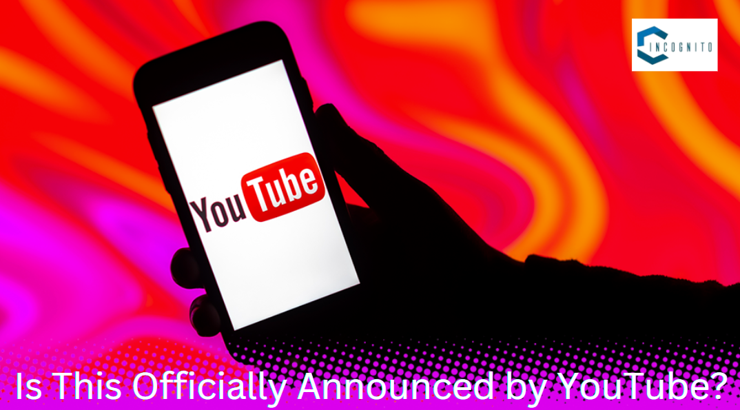 Is this officially announced by YouTube?