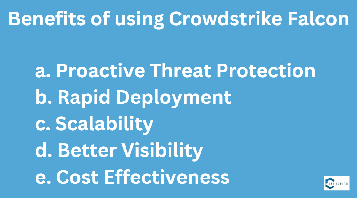 Benefits of using Crowdstrike Falcon