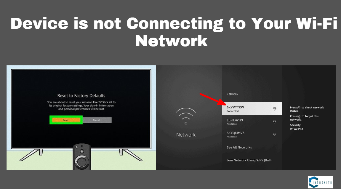 Device is not connecting to Your Wi-Fi Network