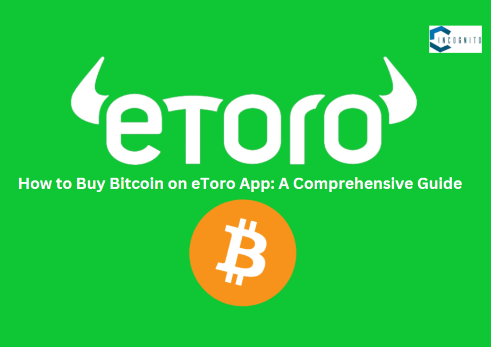 How to Buy Bitcoin on eToro App: A Comprehensive Guide