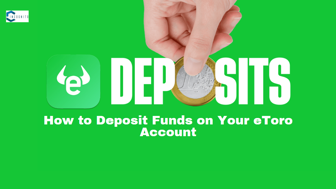 How to Deposit Funds on Your eToro Account