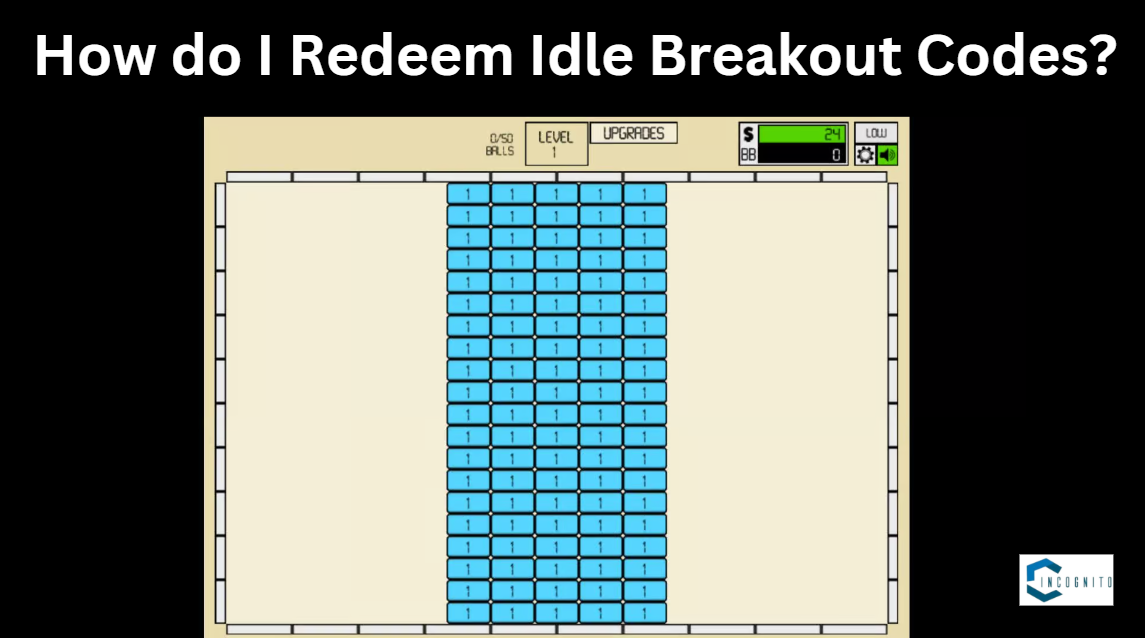 How Do I Redeem Idle Breakout Codes?