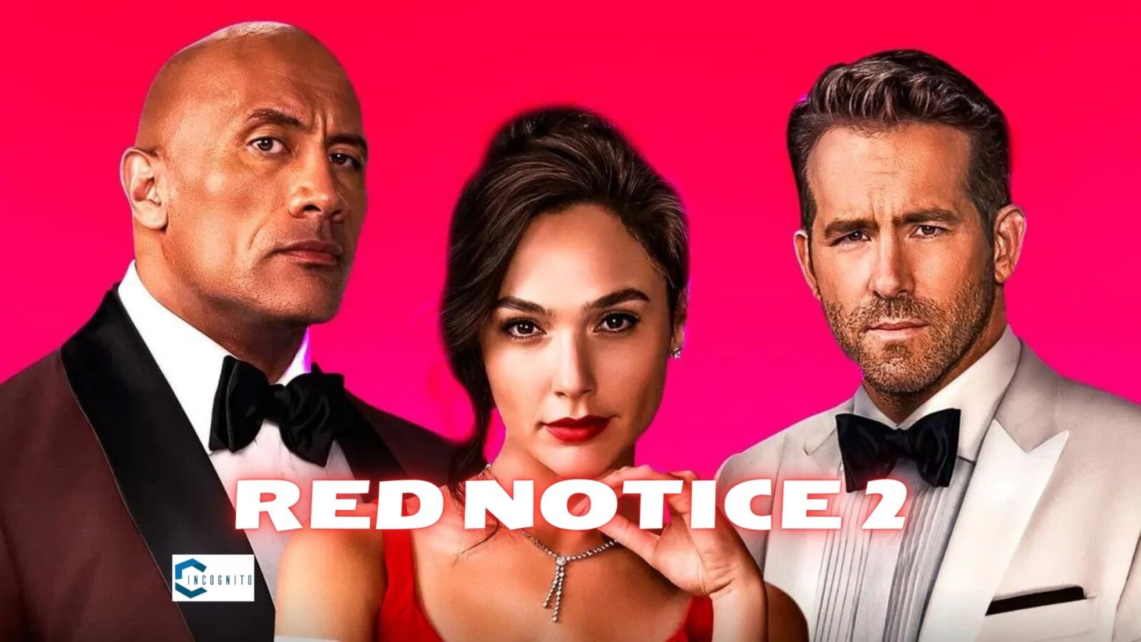 Red Notice 2: Is It Really Coming Or Just A Bluff?