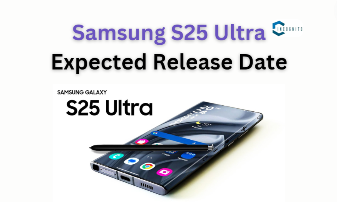 Samsung S25 Ultra Release Date