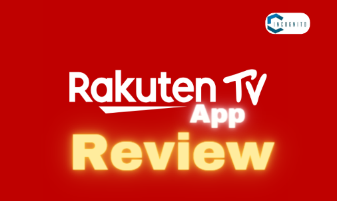 Rakuten TV App Review