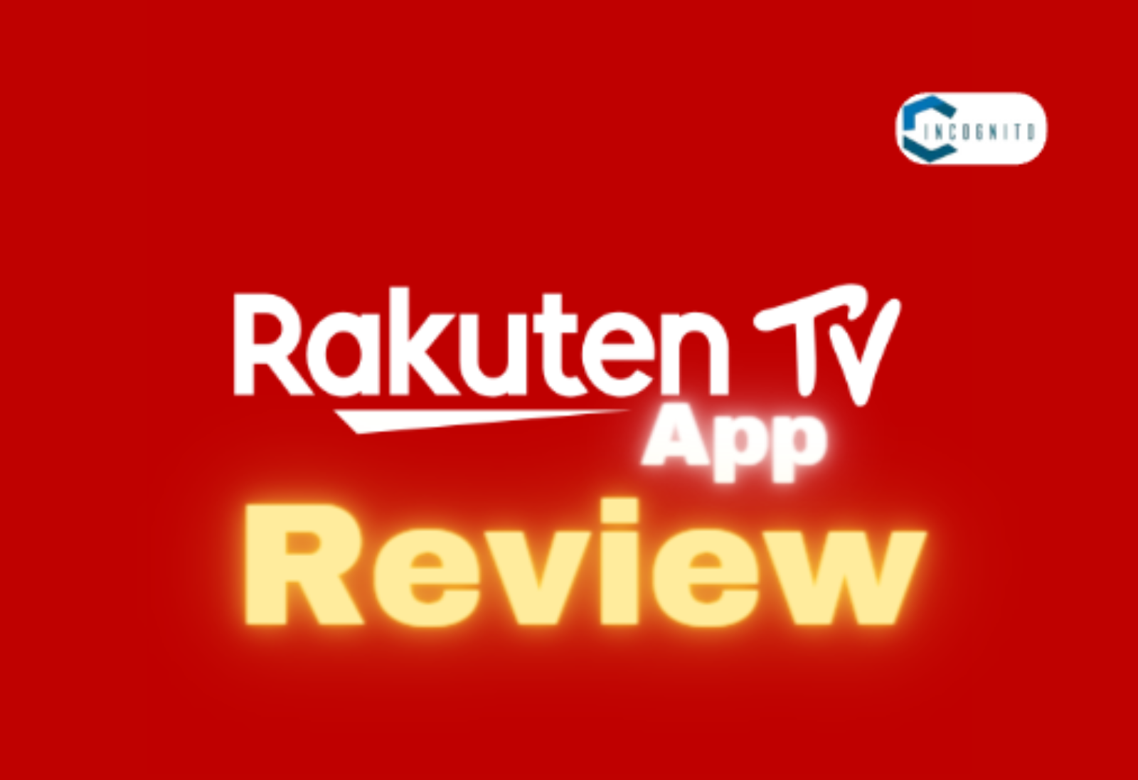 Rakuten TV App Review