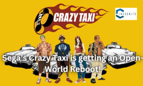 SEGA’s Crazy Taxi is getting an Open-World Reboot!