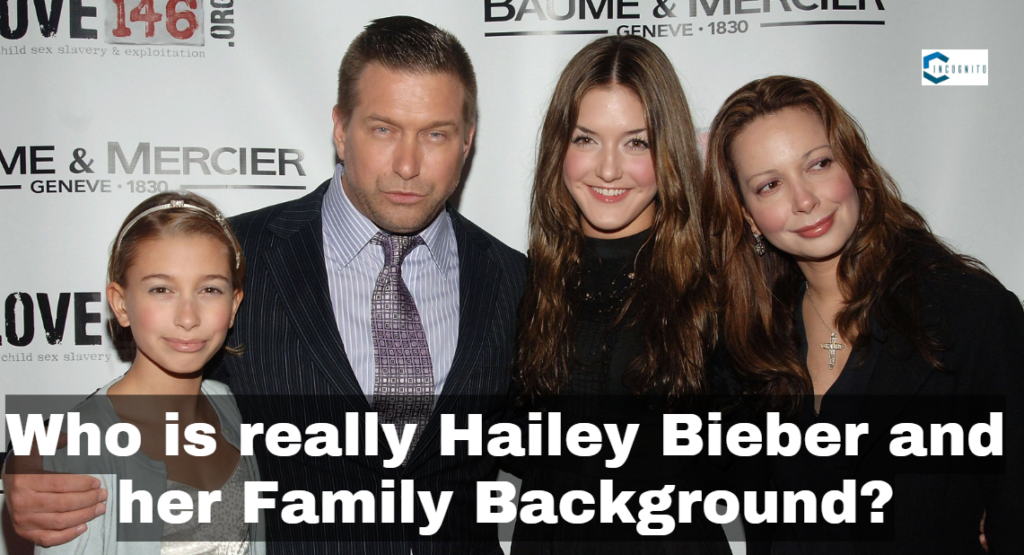 Who is really Hailey Bieber and her Family Background?