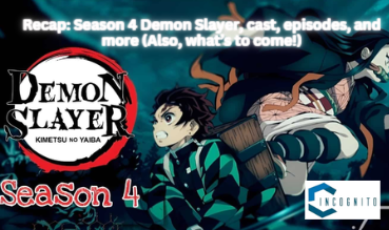 Season 4 Demon Slayer