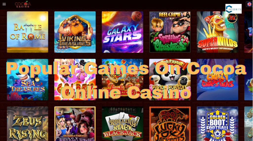 Popular Games On Cocoa Online Casino