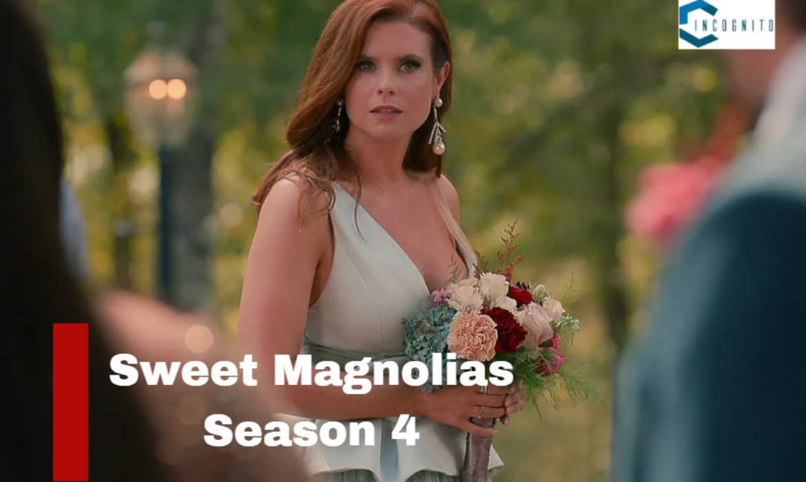 Sweet Magnolias Season 4: When Will It Get Released?