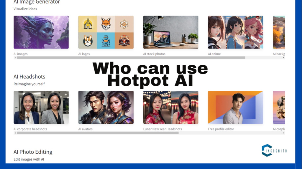 Who can use Hotpot AI