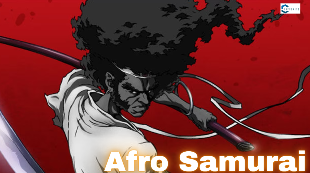 Black Anime Characters List: Afro Samurai