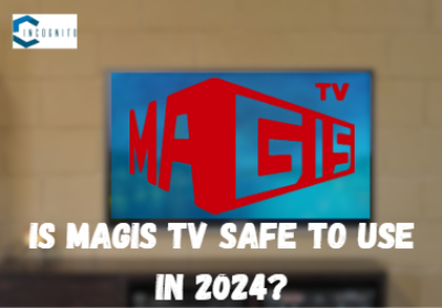Is Magis TV Safe To Use In 2024?