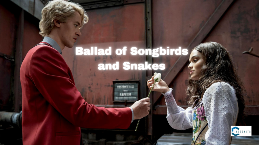 The Hunger Games: The Ballad of Songbirds & Snakes