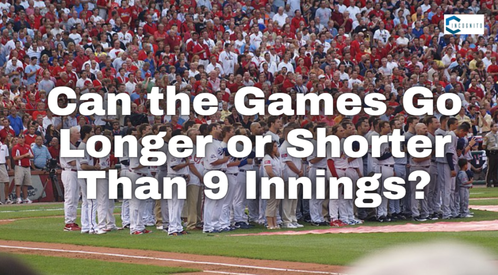 Where Did The 9 Innings Rule Come From?