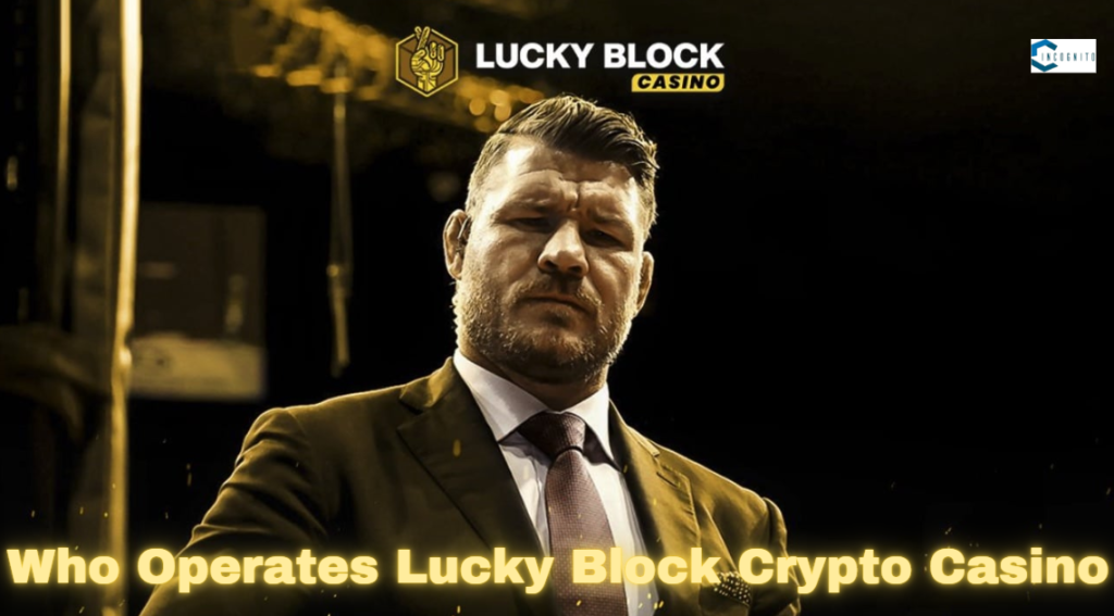 Who Operates Lucky Block Crypto Casino