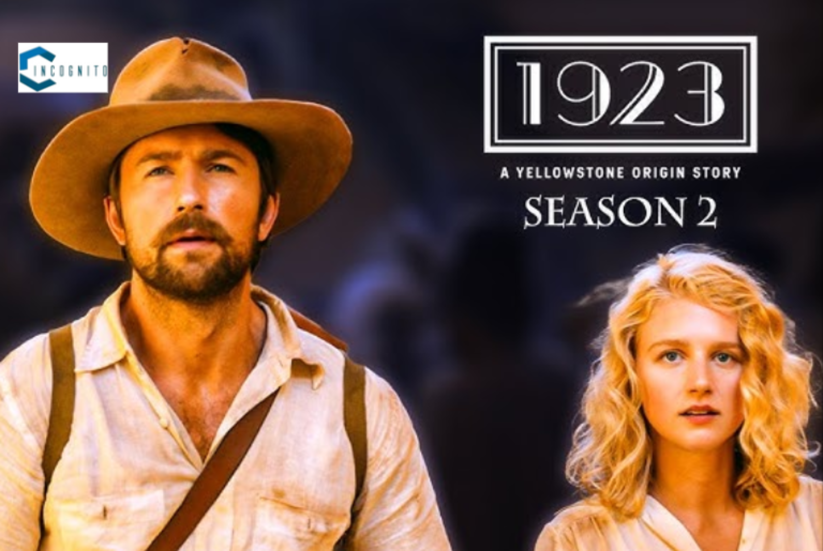 1923 Season 2: The Duttons Coming Again… Maybe in 2025?
