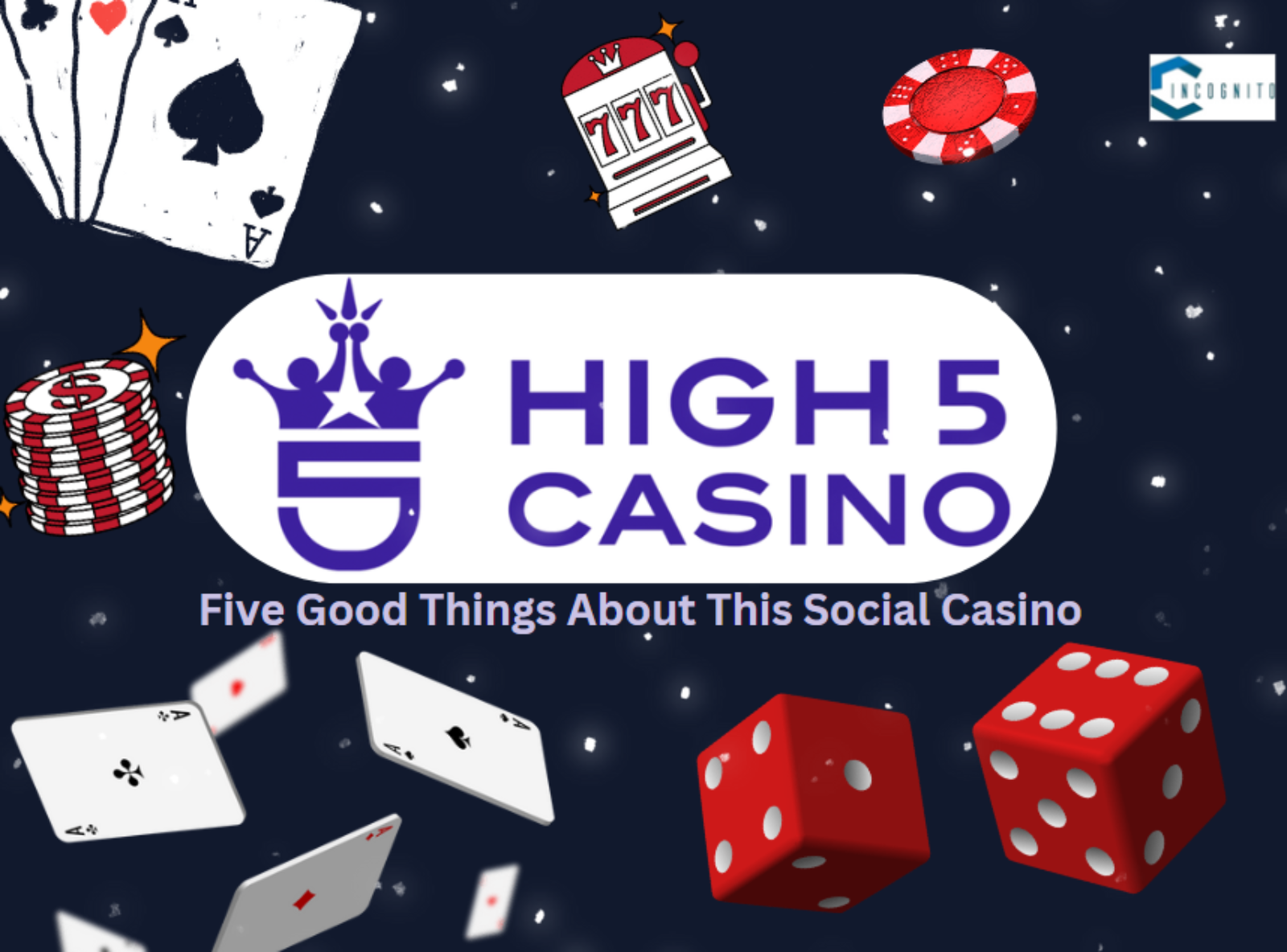 High 5 Casino: Five Good Things About This Social Casino