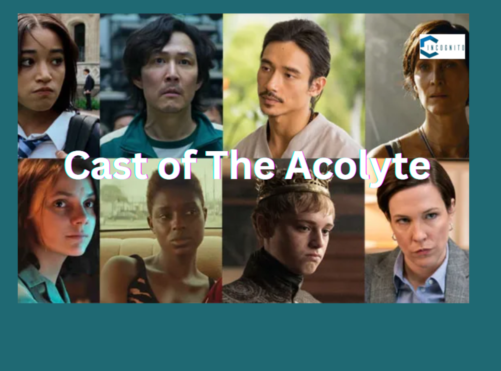 Cast of The Acolyte: Let’s Explore Each Character’s Arc And The Actors
