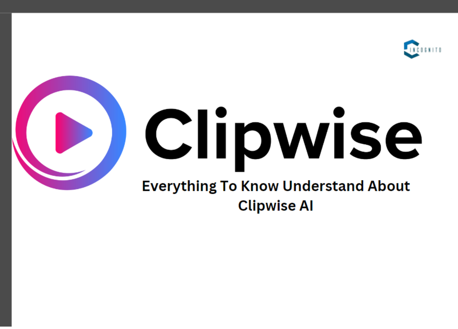 Clipwise AI