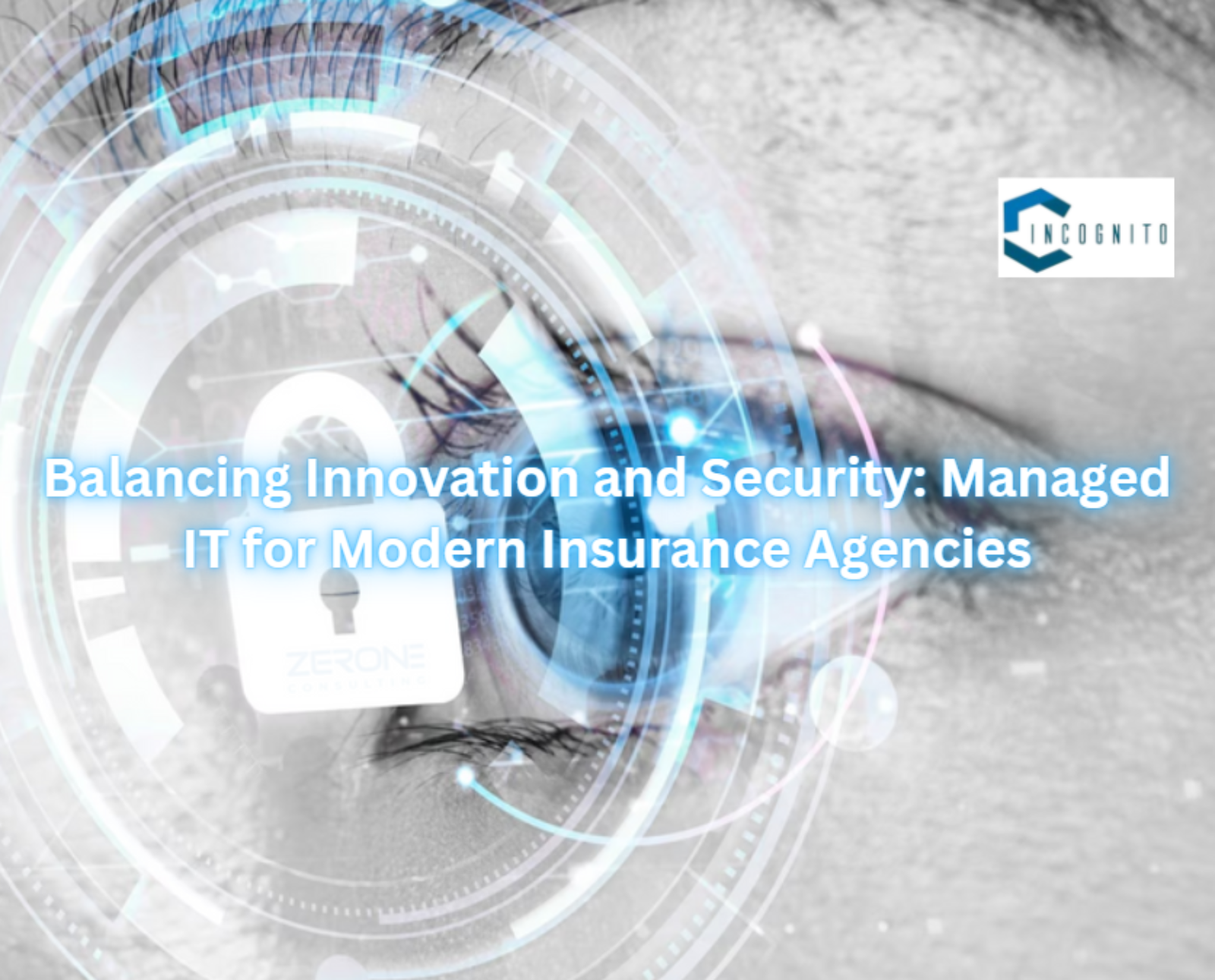 Balancing Innovation and Security: Managed IT for Modern Insurance Agencies