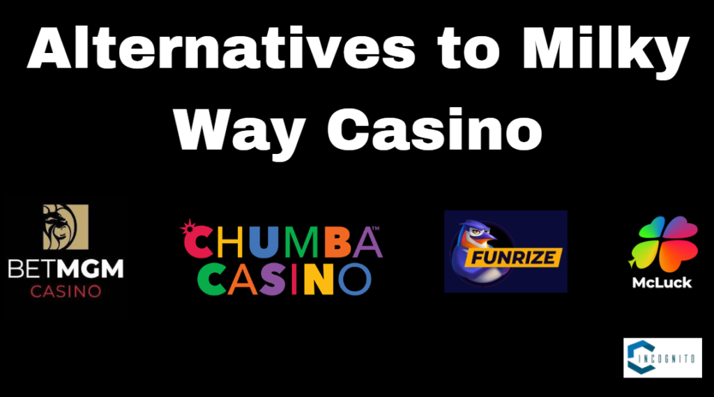 Milky Way Online Casino Alternatives