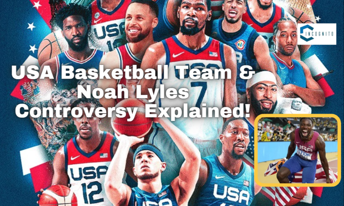 What must the USA basketball team prove in the 2024 Paris Olympics? Noah Lyles Controversy Explained!