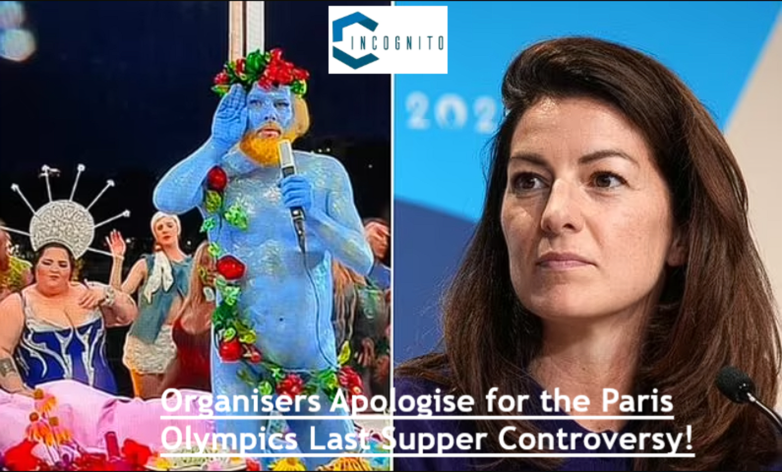 Organisers Apologise for the Paris Olympics Last Supper Controversy!