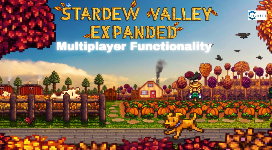 Stardew Valley 1.6 Switch: Expanded Multiplayer Functionality