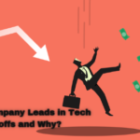Which Company Leads in Tech Layoffs in 2024? Unveiling the Shocking Truth