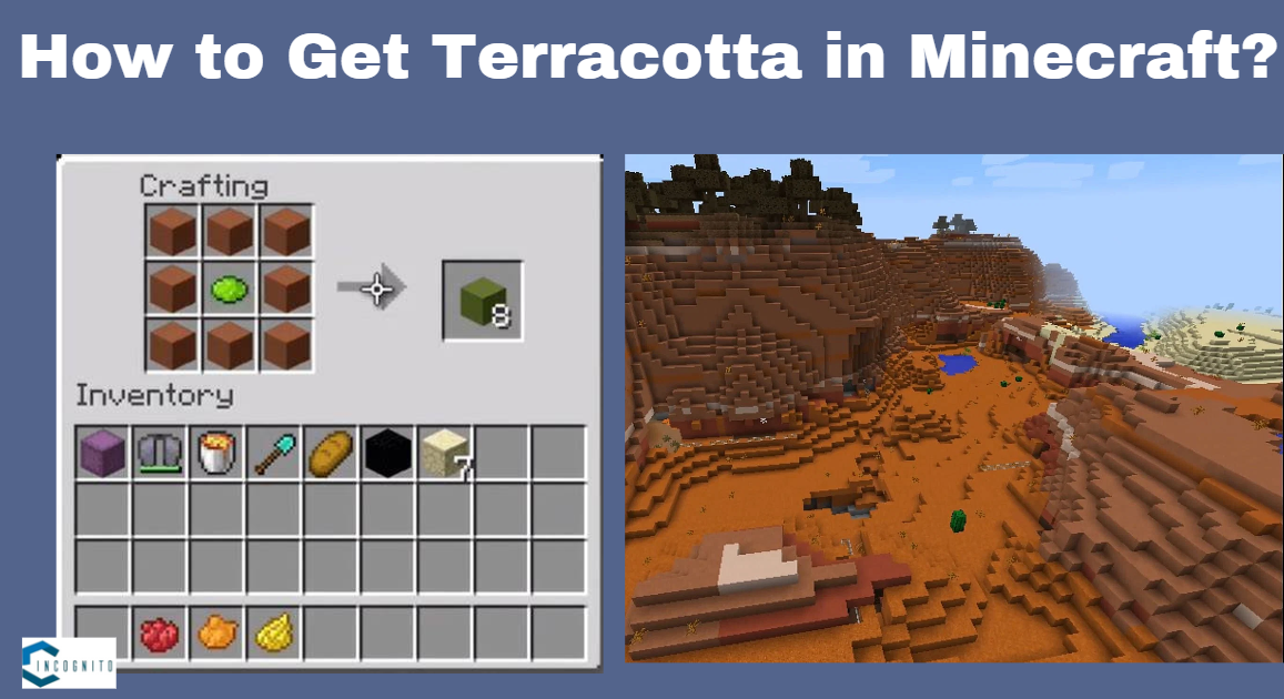 How to Get Terracotta in Minecraft?