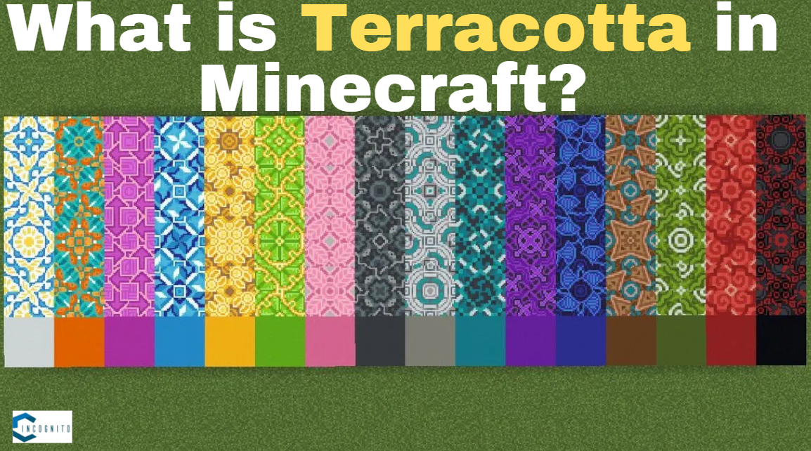 What is Terracotta in Minecraft?