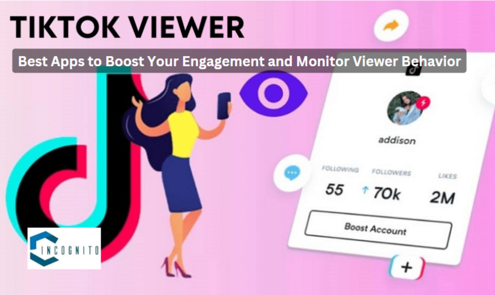 TikTok Viewer: Best apps to boost your engagement and monitor viewer behavior