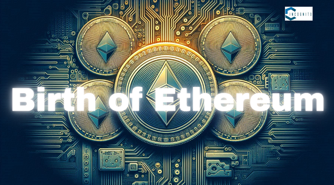 Birth of Ethereum