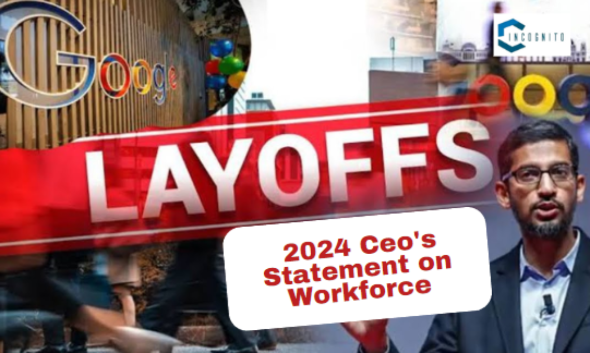 Google Layoffs CEO's Statement on Workforce Reduction