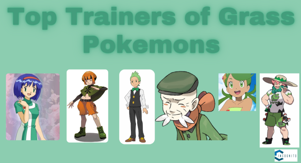 Top Trainers of Grass Pokemons