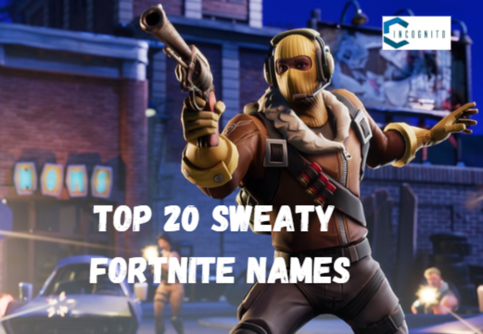 Top Sweaty Fortnite Names