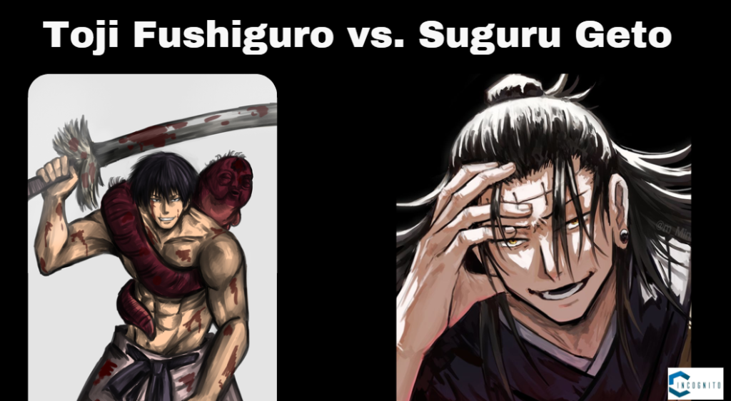 Toji Zenin vs. Suguru Geto