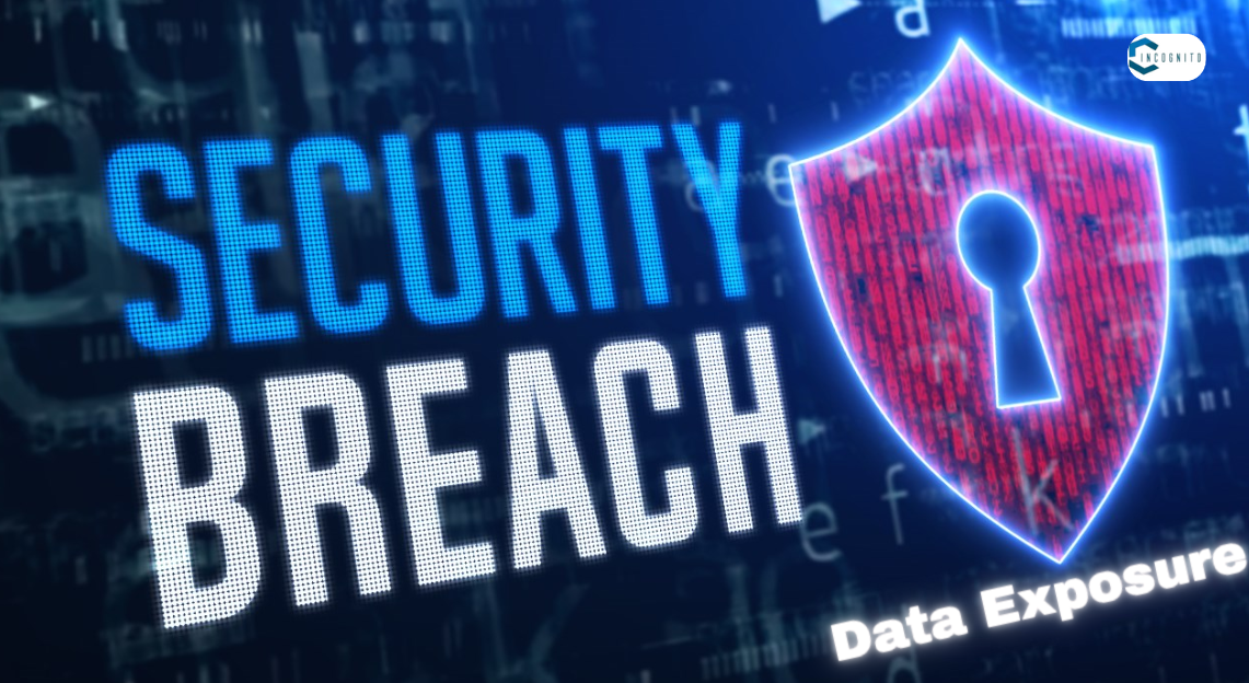 Security Breaches and Data Exposure