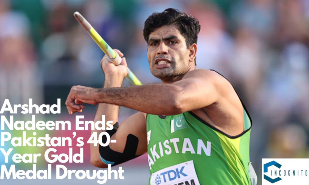 Arshad Nadeem Ends Pakistan’s 40-Year Gold Medal Drought at Paris Olympics!