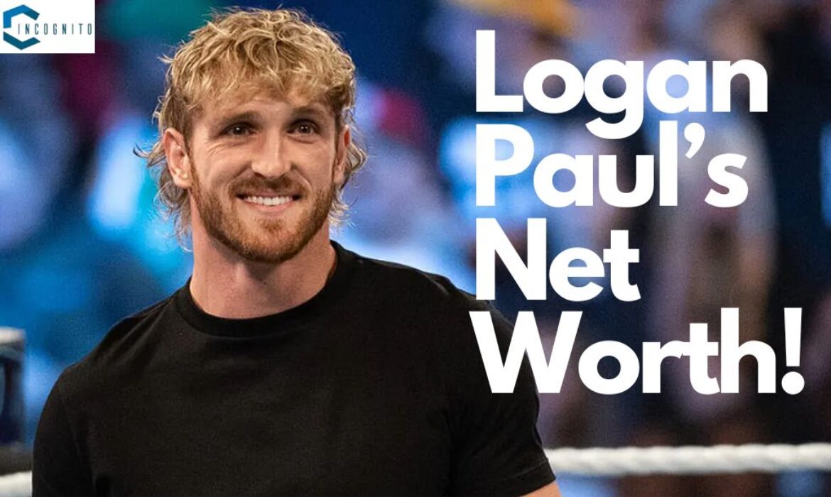 Logan Paul Net Worth: The Degenerate YouTuber Who Made Millions By Scamming People!