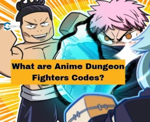 What are Anime Dungeon Fighters Codes?