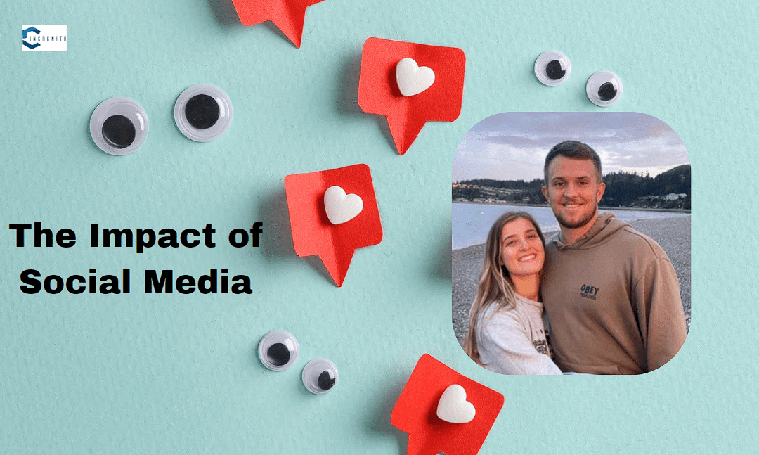 The Impact of Social Media