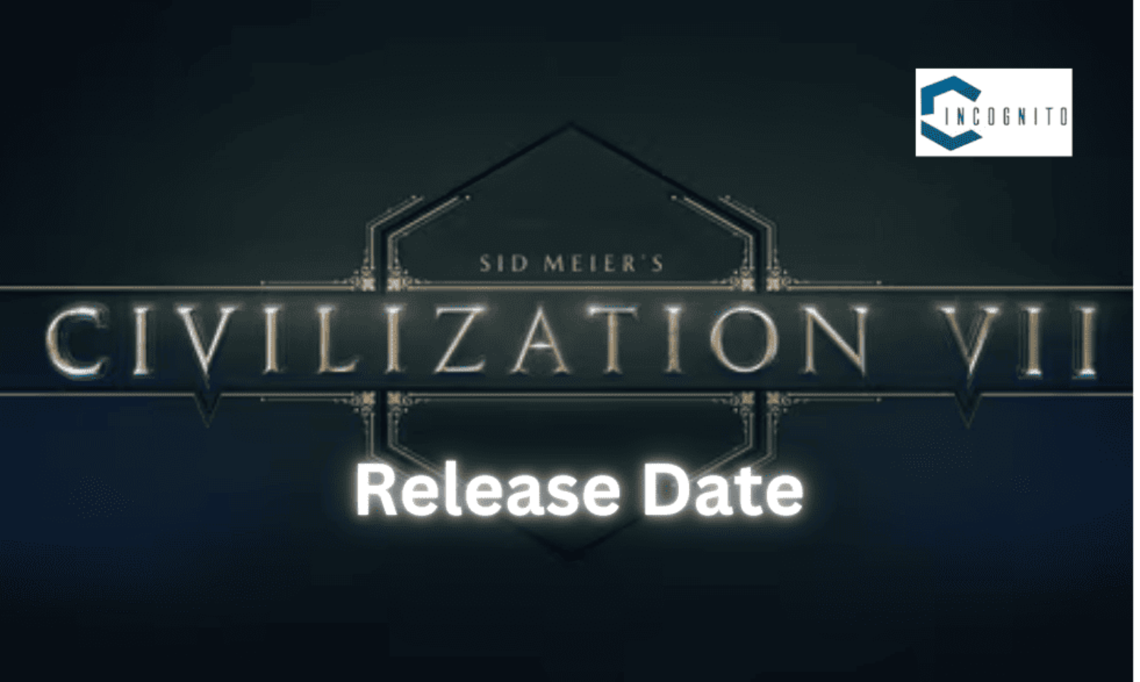 Civ 7 Release Date