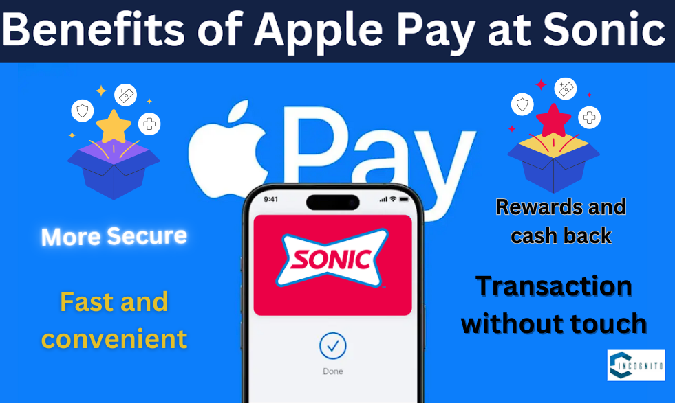 Benefits of Apple Pay at Sonic