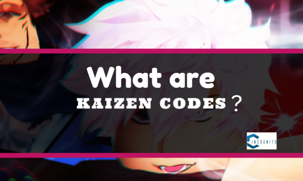 What are Kaizen Codes?