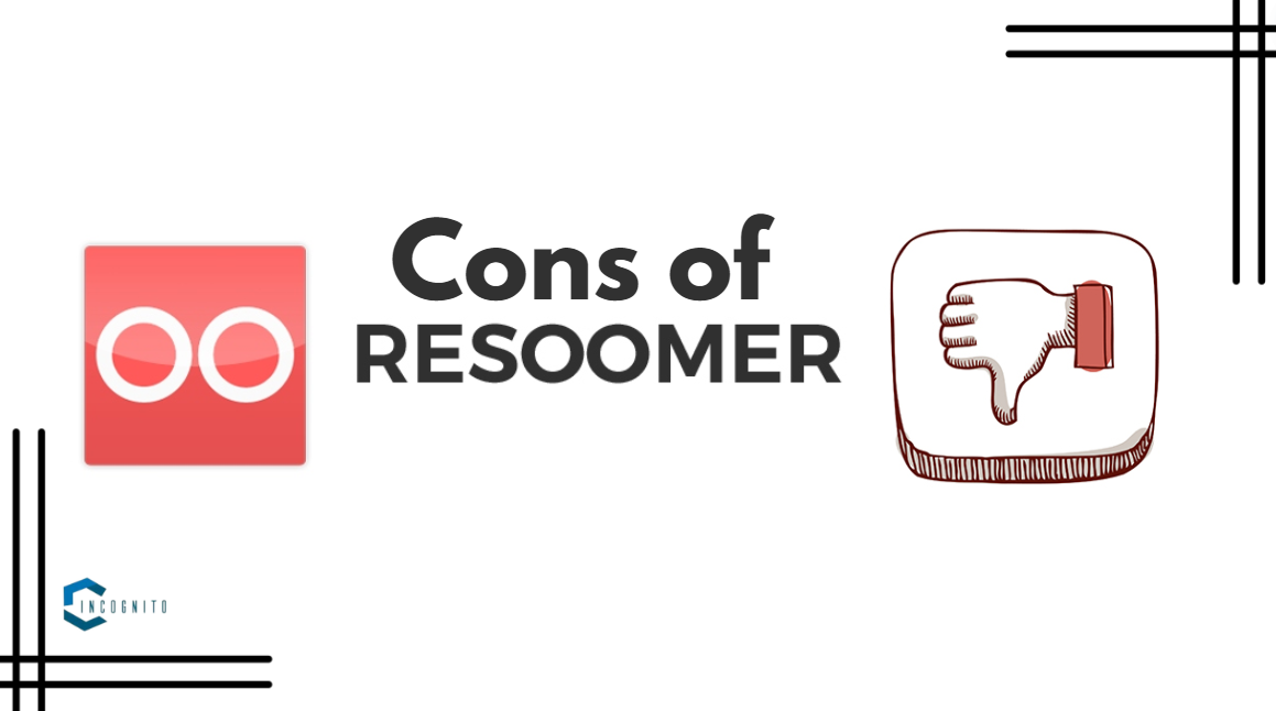 Cons of Resoomer