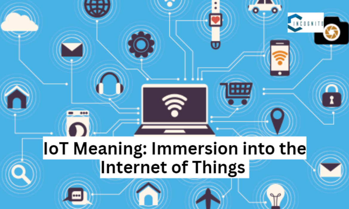 IoT Meaning