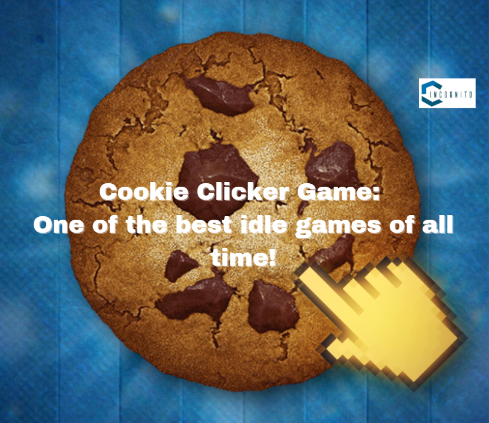 Cookie Clicker Game: One of the best idle games of all time!